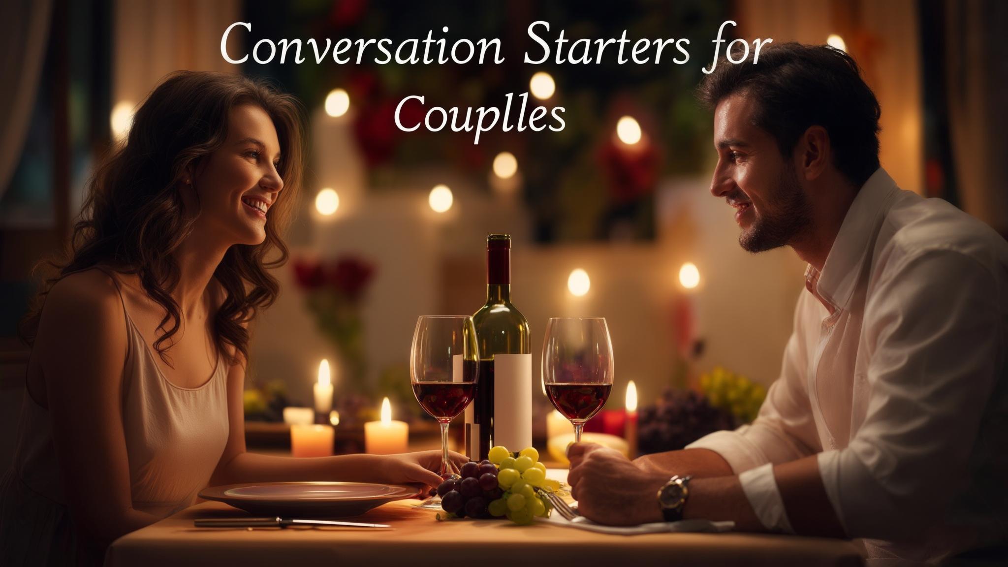 Conversation Starters for Couples: Your Guide to Deeper Connection