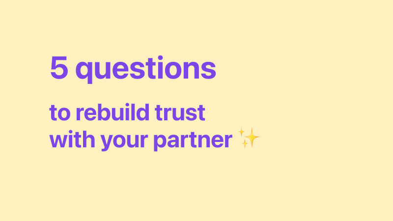 Rebuilding Trust After Infidelity: Essential Questions and Expert Advice