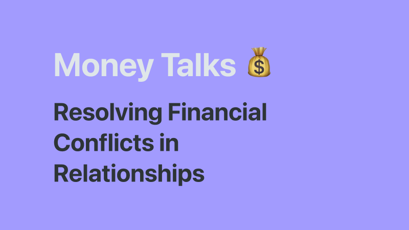 Dealing with financial conflicts in relationships